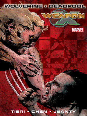 cover image of Wolverine/Deadpool: Weapon X